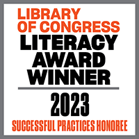 Library of Congress Literacy Award Winner 2023 Succesfful Practices Honoree